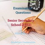 SS2 Examination Question First Term EduDelight