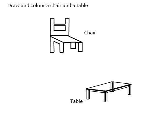 Draw and colour a chair and a table