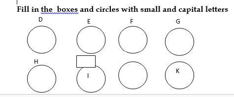 Fill in the boxes and circles with small and capital letters