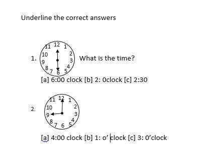 Underline the correct answers time
