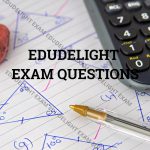 EDUDELIGHT EXAM QUESTIONS